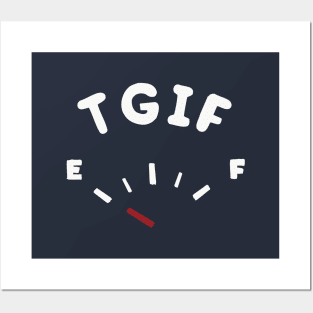 TGIF funny work humor Posters and Art